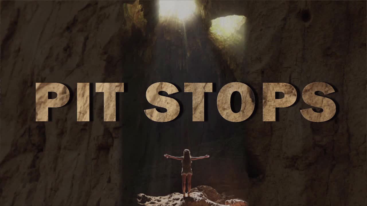 8-27 Sunday Traditional Service: “Pit Stops