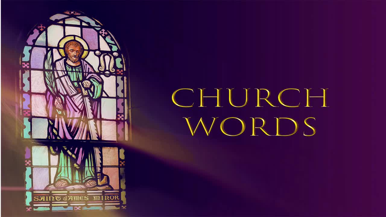 Church Words - Holy - 9:30am
