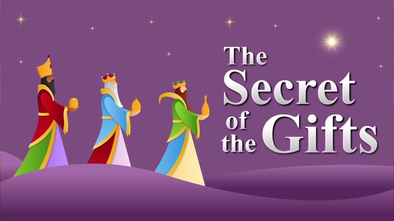 12-31 The Secret of the Gifts