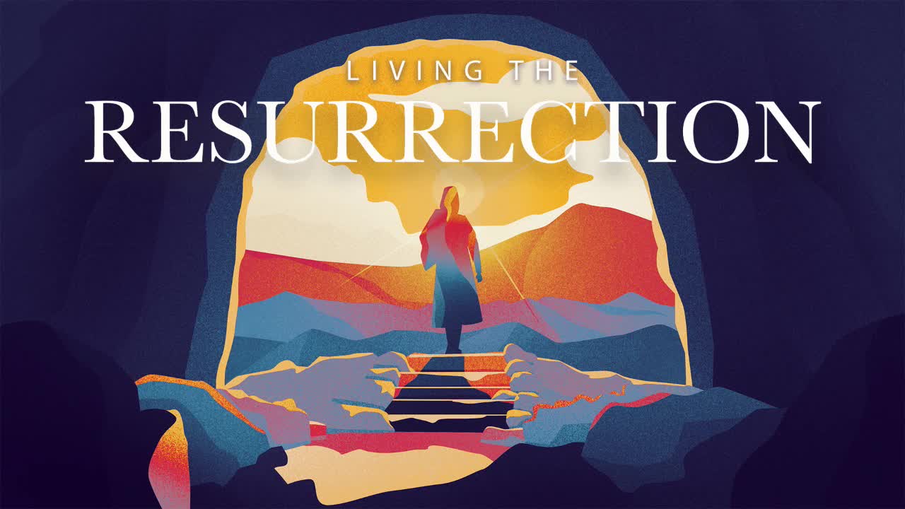Living the Resurrection - 9:30am