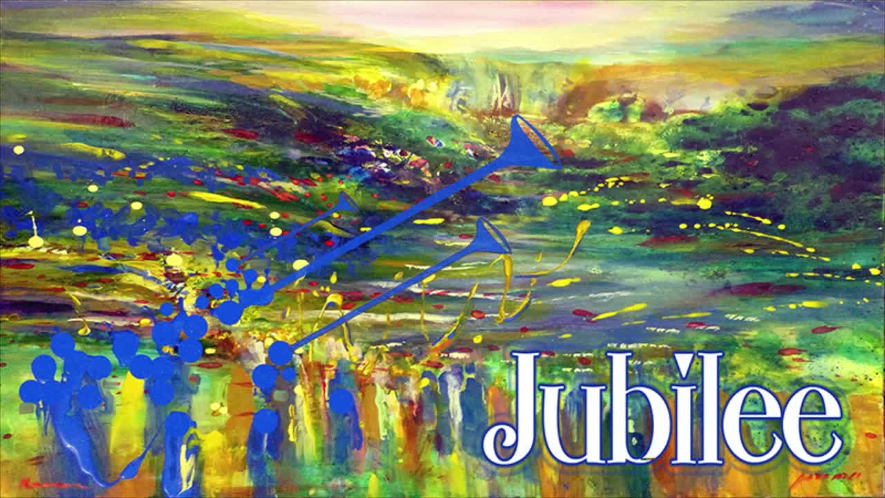 Year of Jubilee - 9:30am