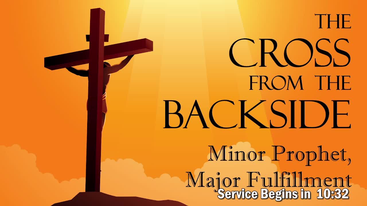 Minor Prophet, Major Fulfillment