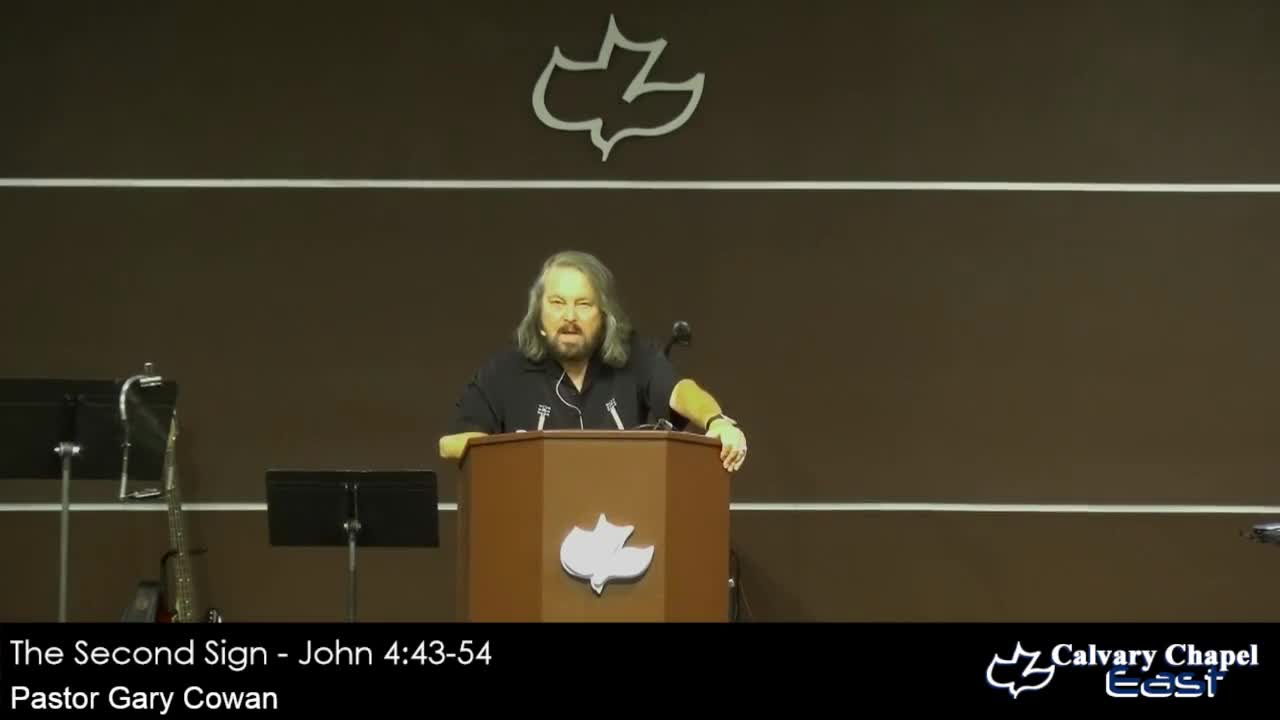Part 16 - The Second Sign - John 4:43-54