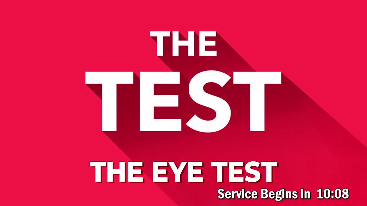 10-20 Traditional Service: The EYE Test