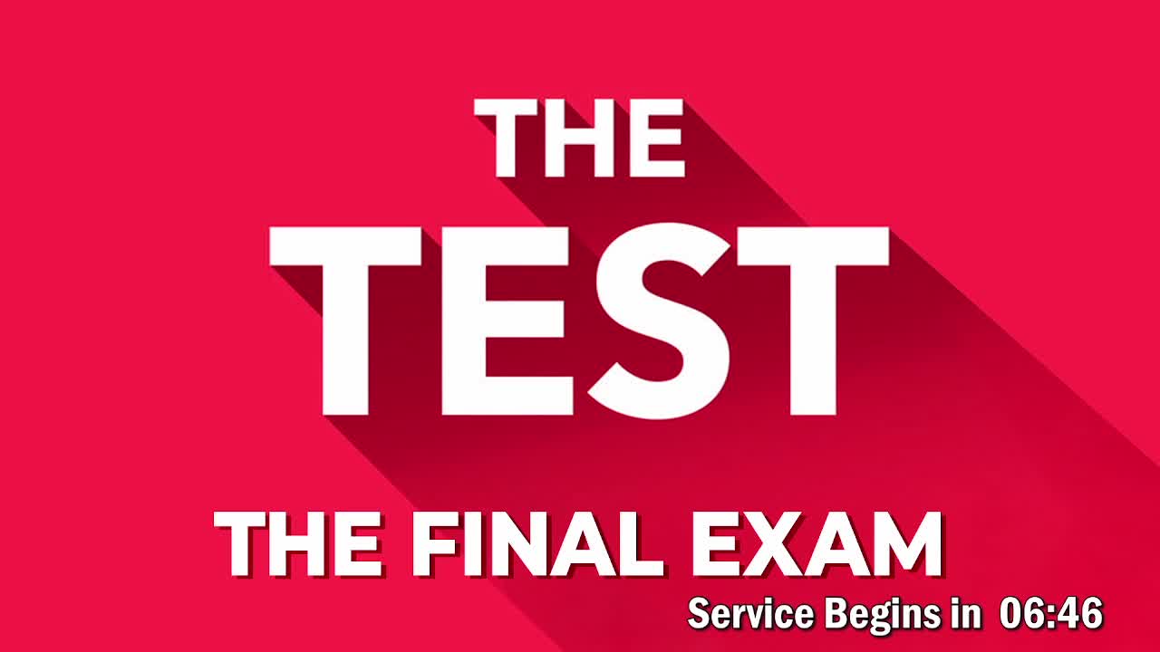 10-27 Traditional Service: The Final Exam