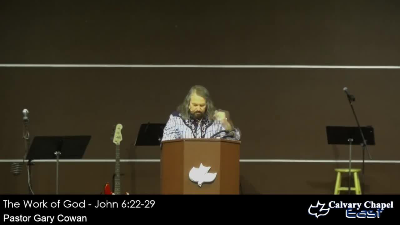 Part 25 - The Work of God 
