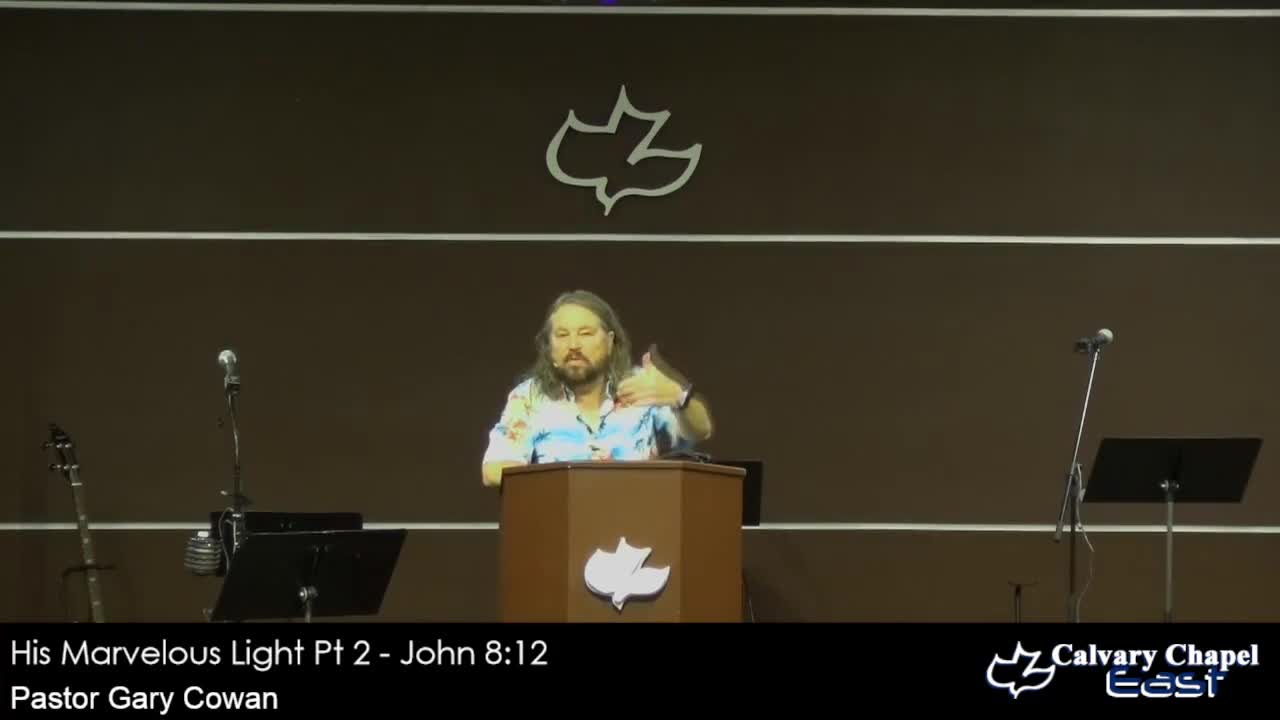 Part 44 - His Marvelous Light Part 2