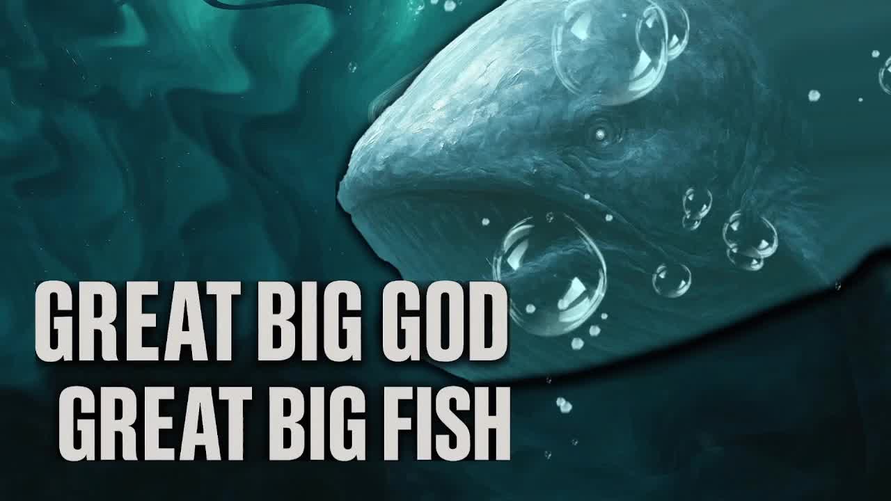 5/25 GREAT BIG GOD - GREAT BIG FISH