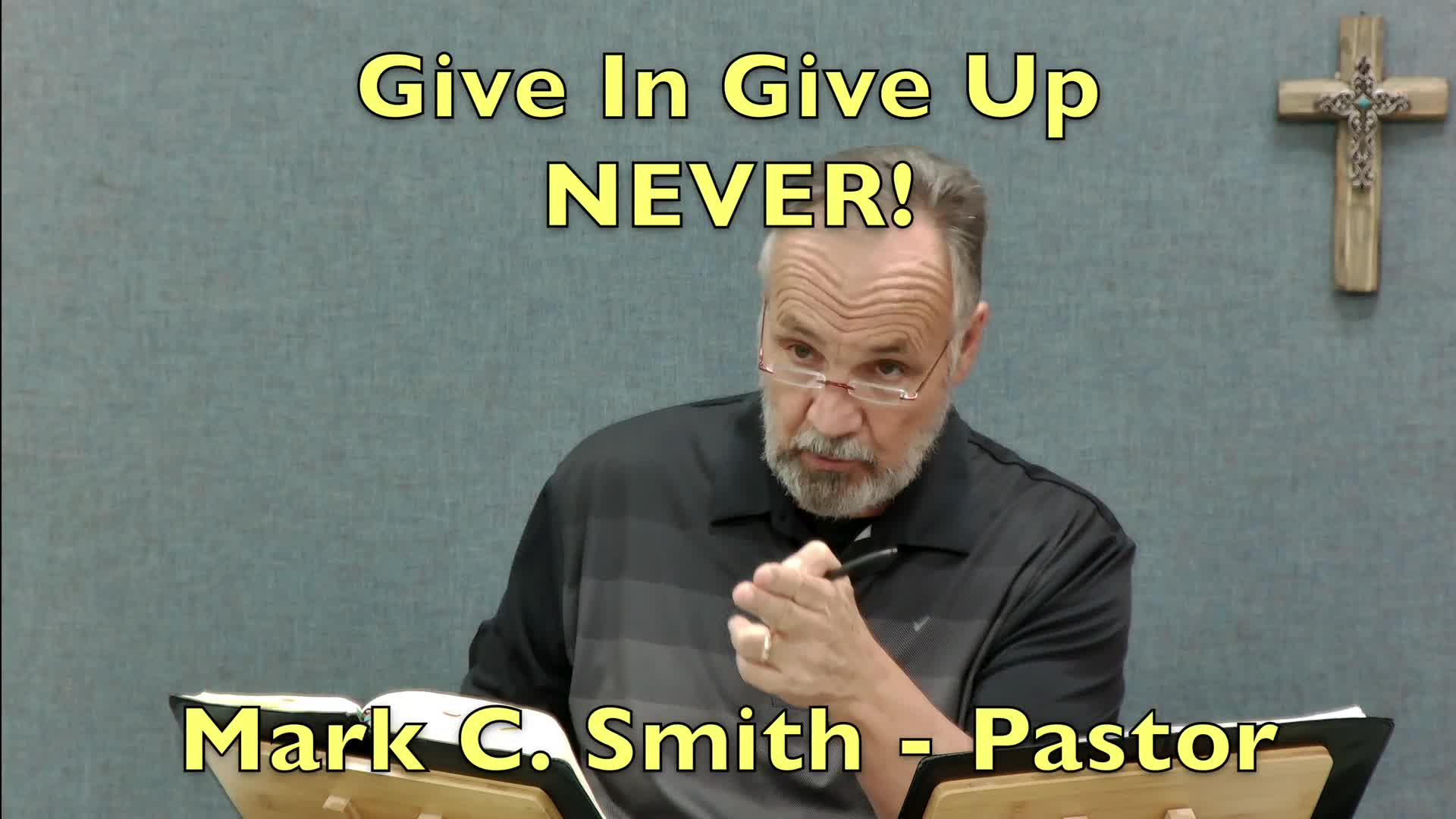 Give In Give Up - Never!