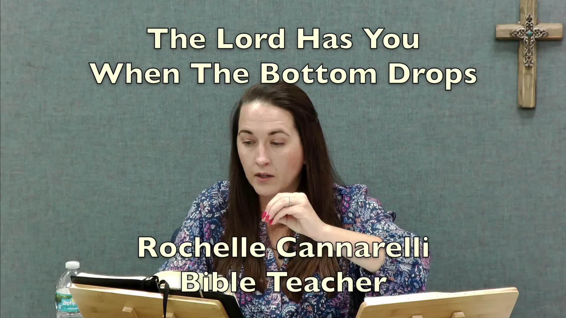 The Lord Has You When The Bottom Drops