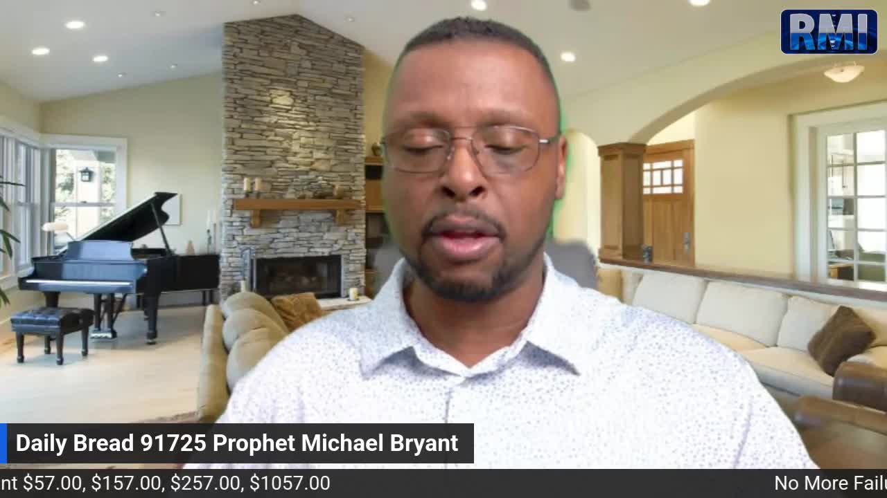 The Daily Bread with Prophet Michael Bryant