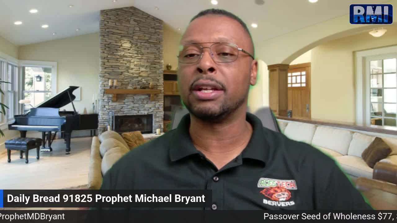 The Daily Bread with Prophet Michael Bryant