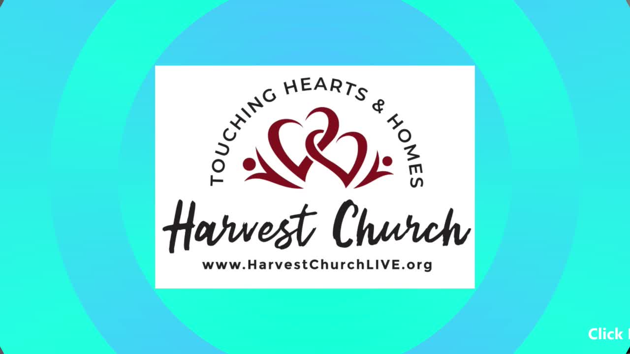 HARVEST CHURCH LIVESTREAM WORSHIP SERVICE