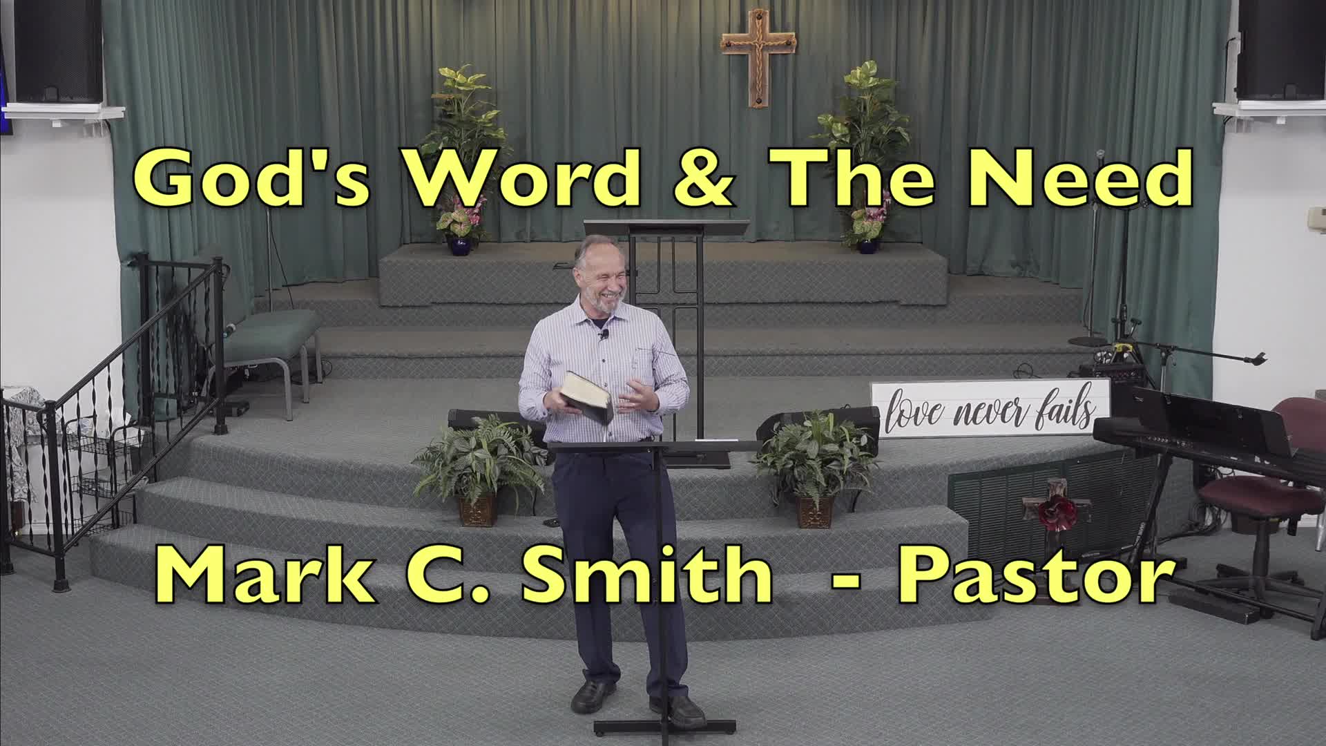 God's Word & The Need 