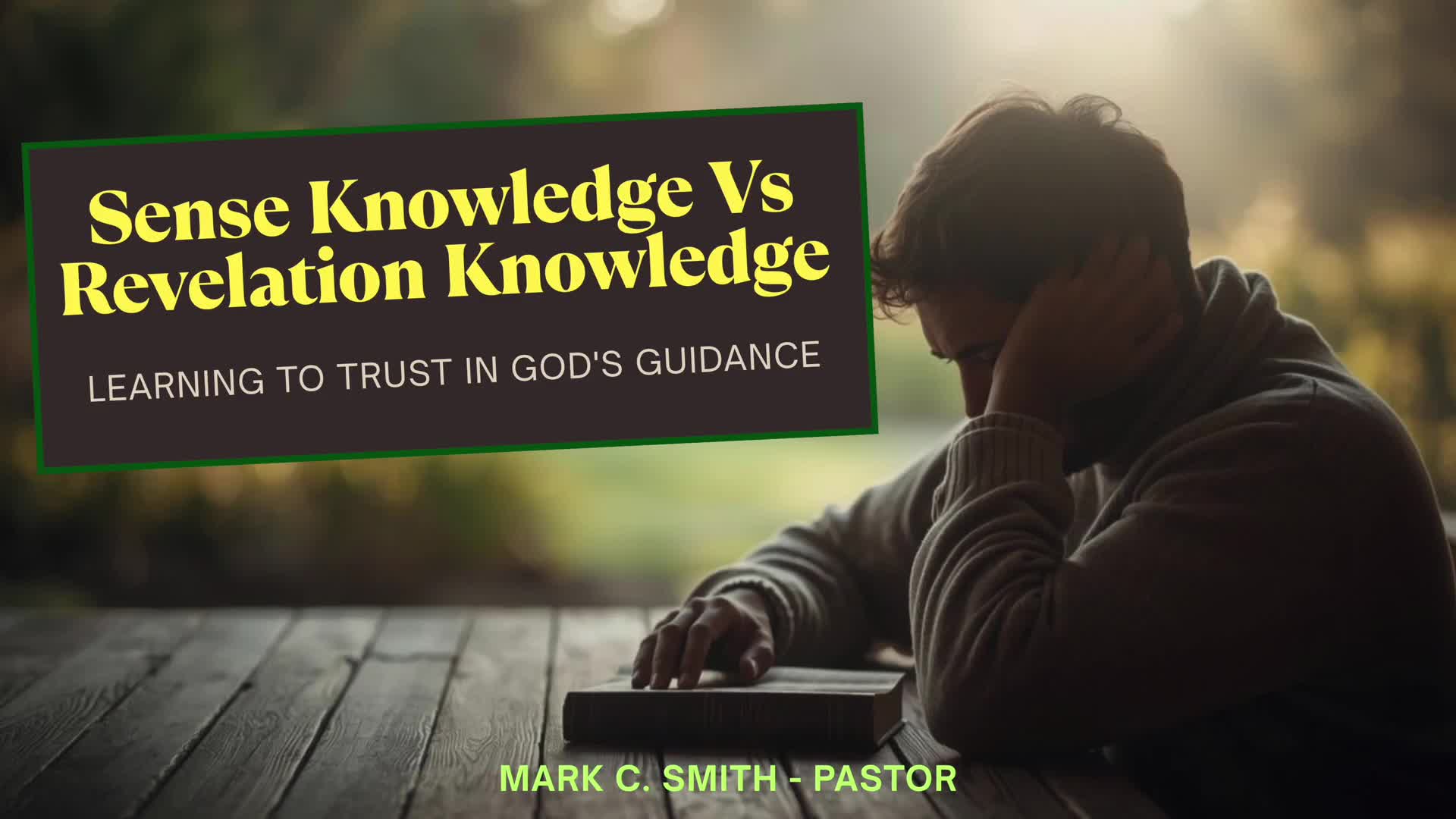 Sense Knowledge Vs Revelation Knowledge