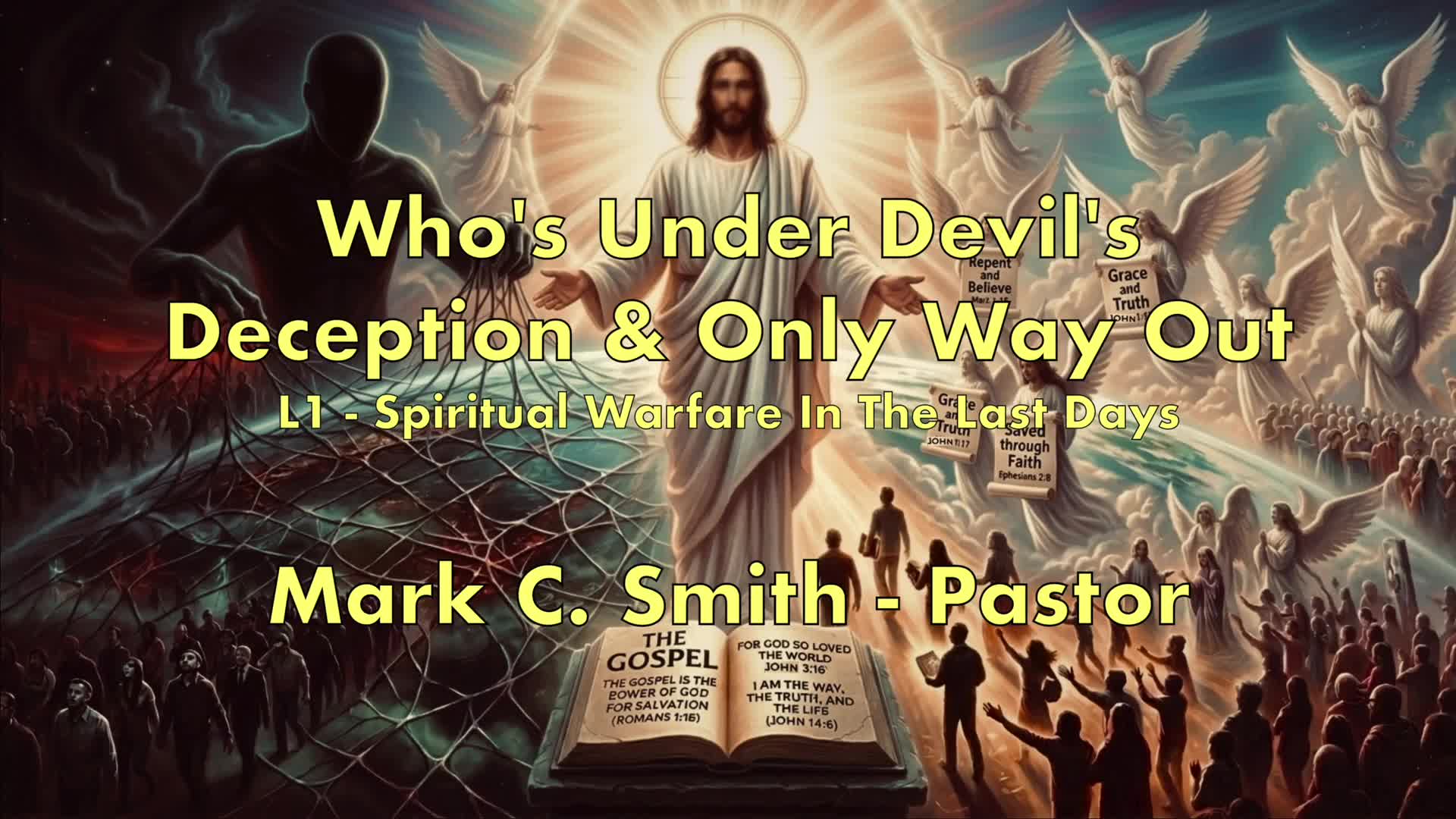 Who's Under Devil's Deception