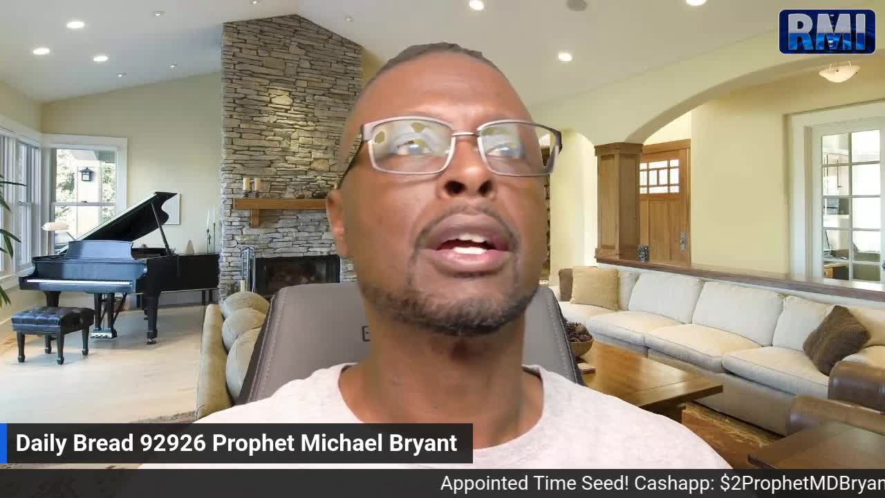 The Daily Bread with Prophet Michael Bryant