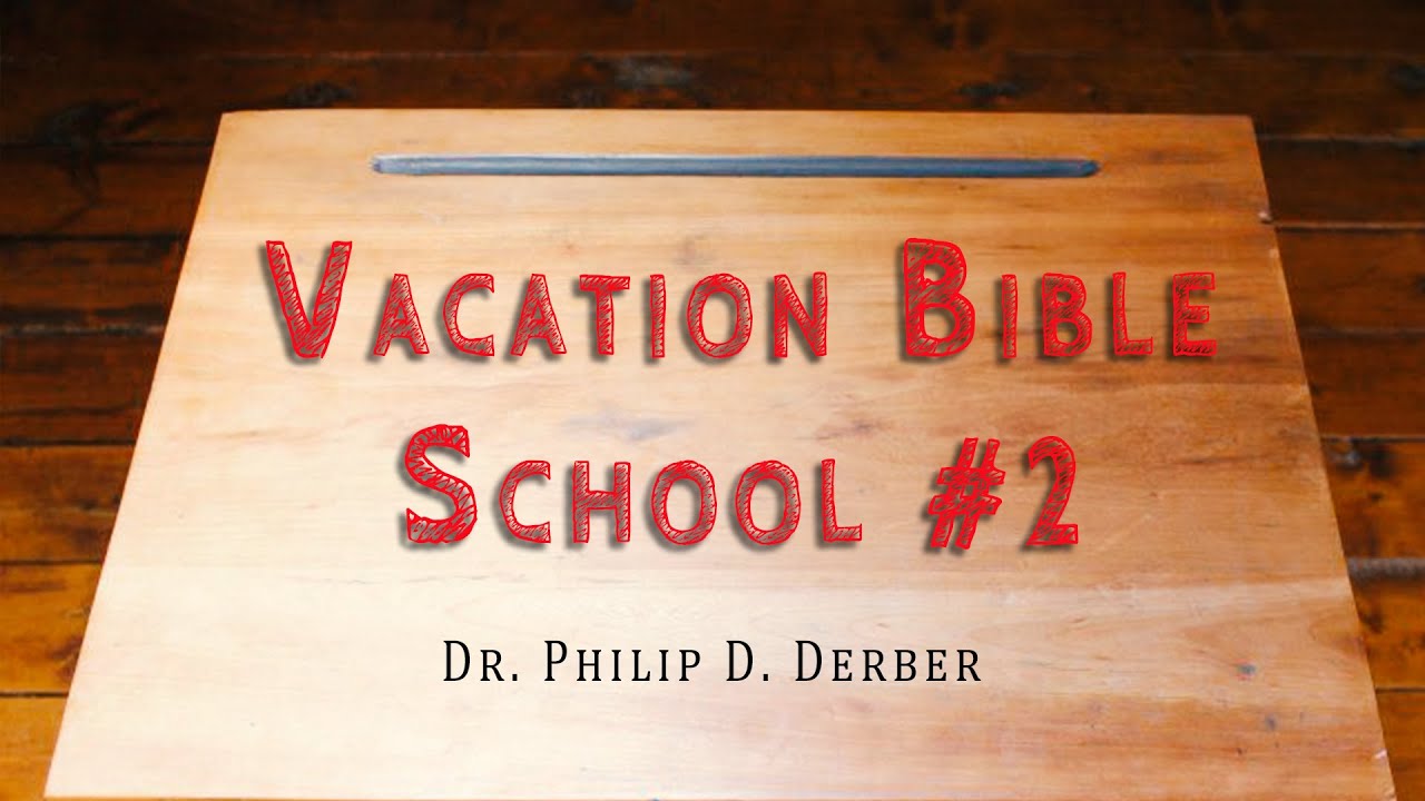Vacation Bible School 2