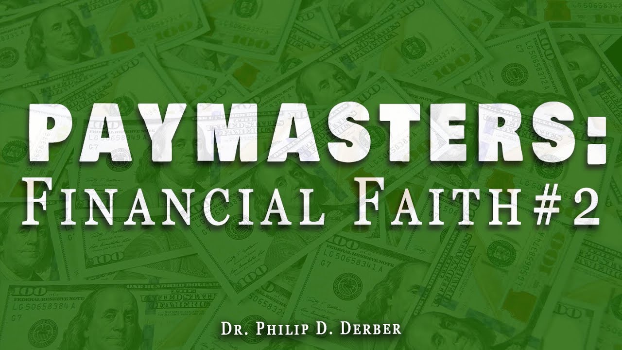 Paymasters Financial Faith 2
