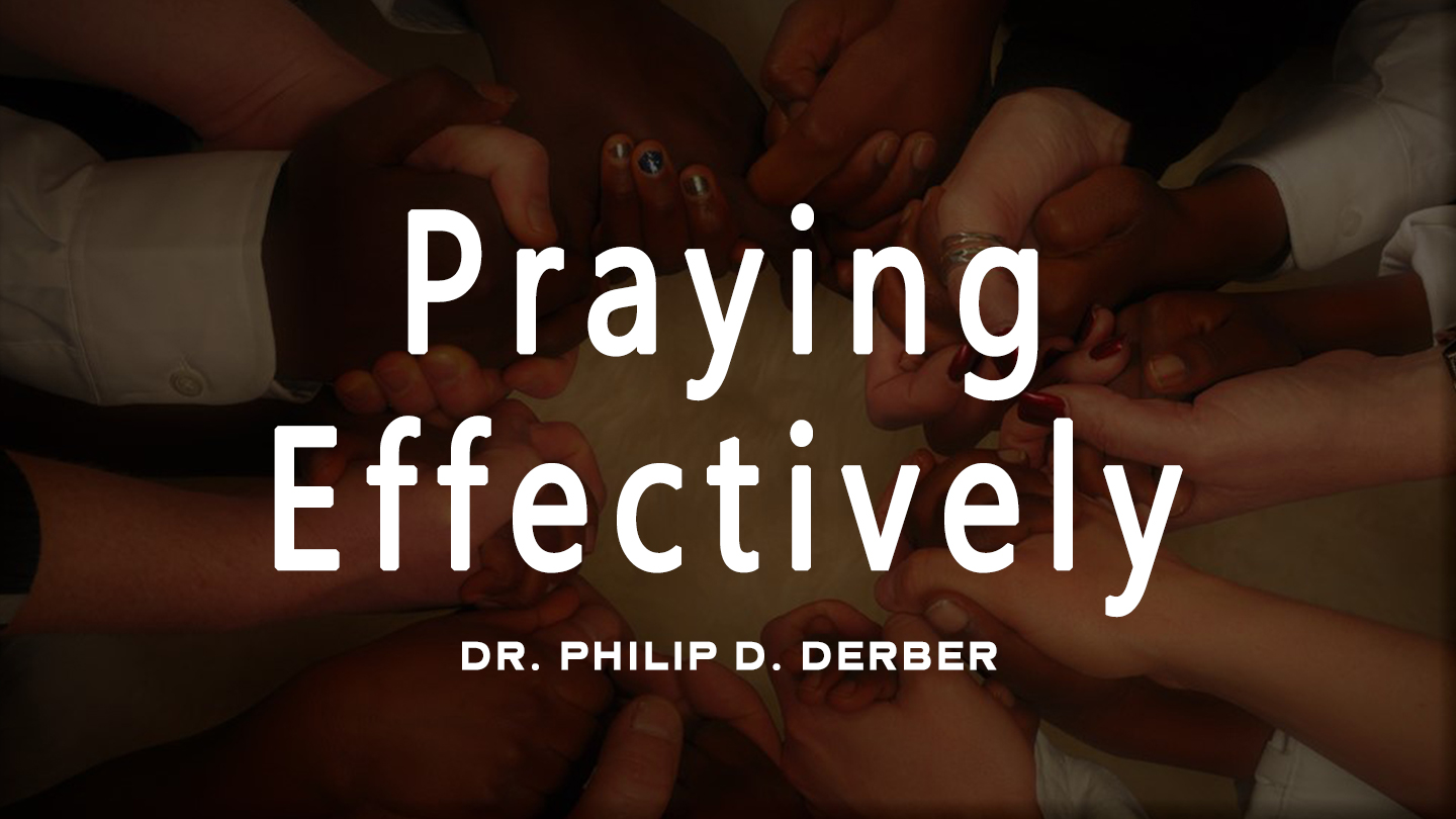 Praying Effectively