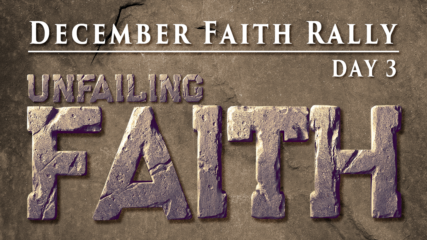 Unfailing Faith 3