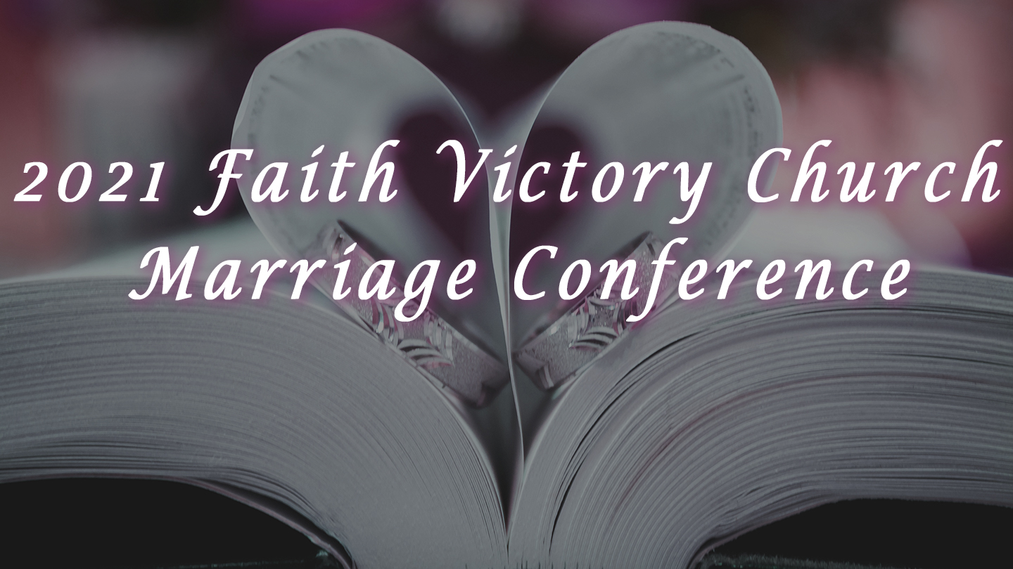 2021 Marriage Conference Day One 