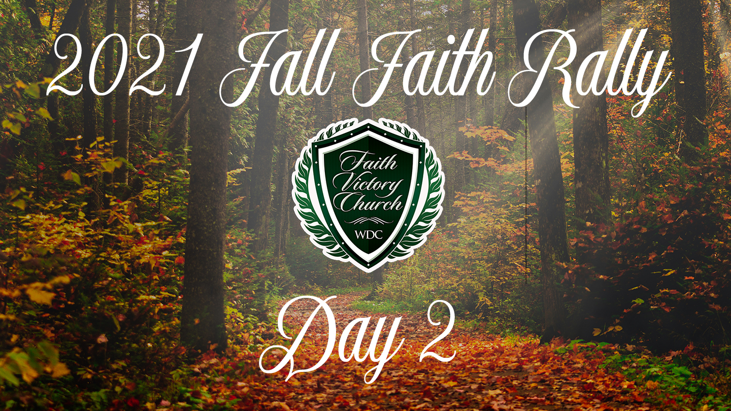 Fall Faith Rally  Day 2