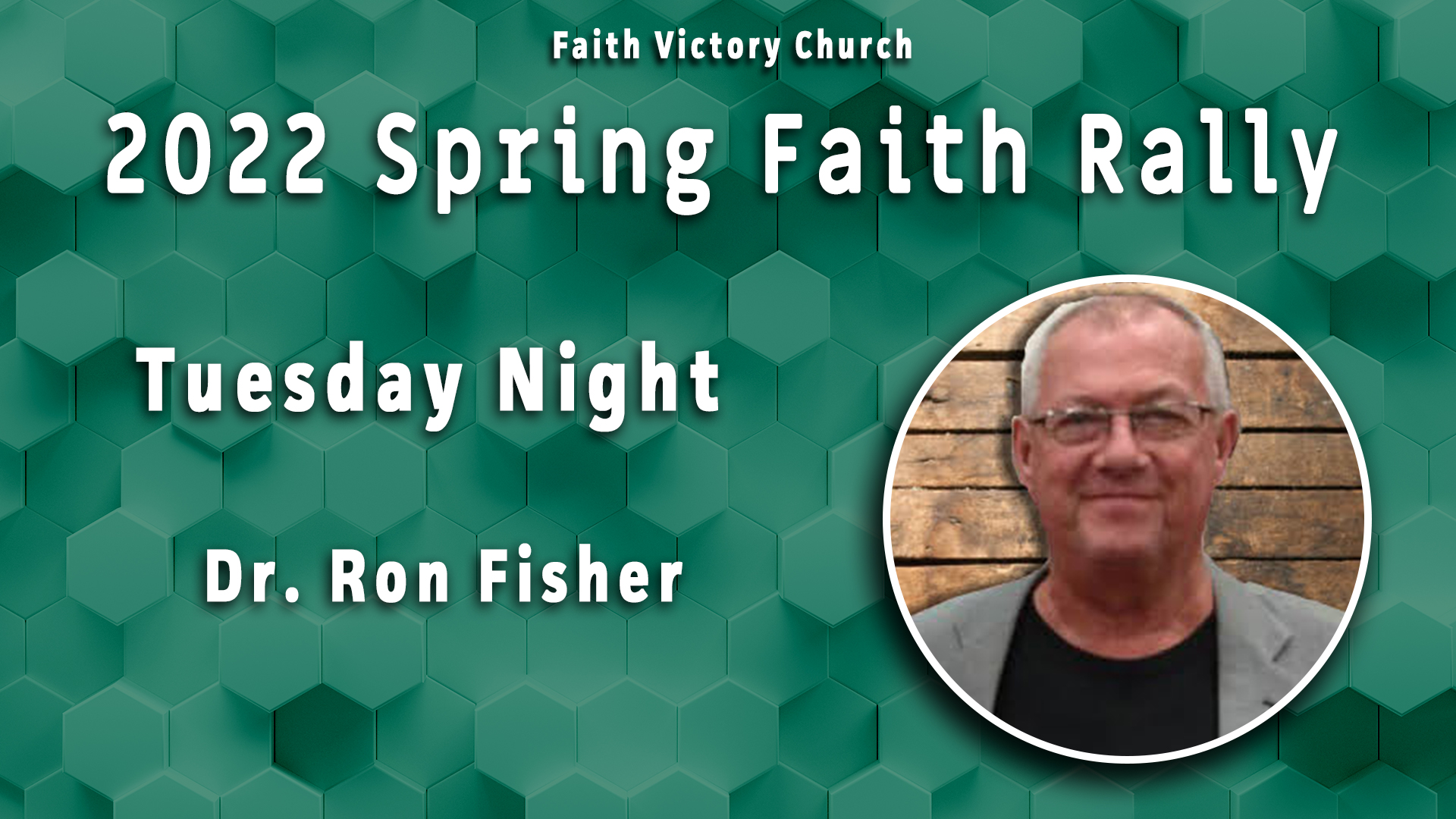 2022 Spring Faith Rally Tuesday Night