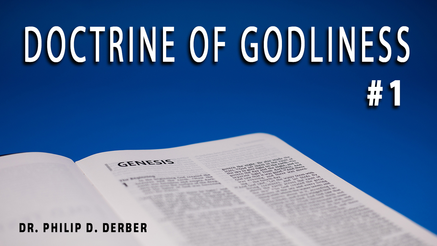 Doctrine of Godliness 1
