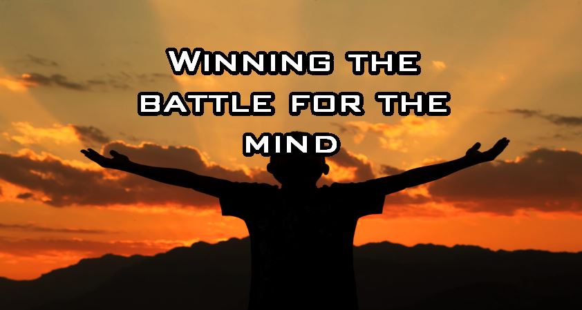 Winning The Battle For The Mind