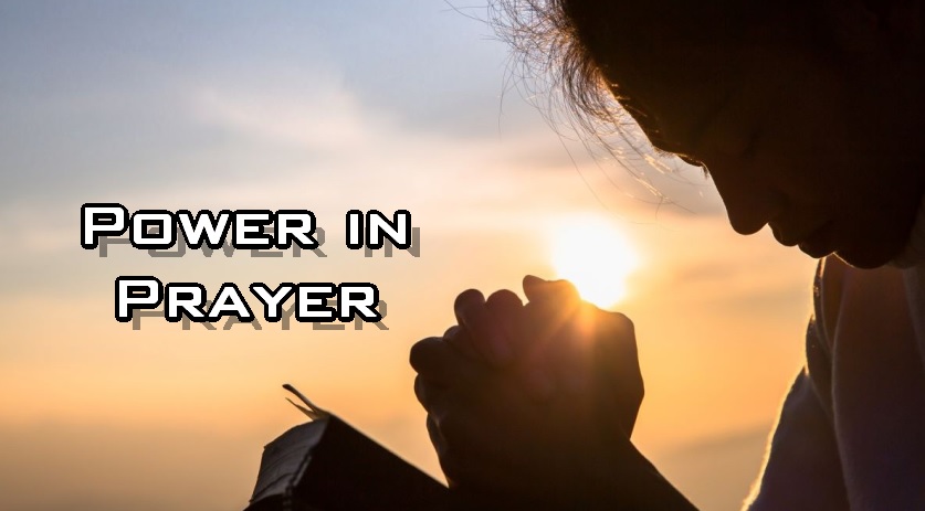 Power in Prayer
