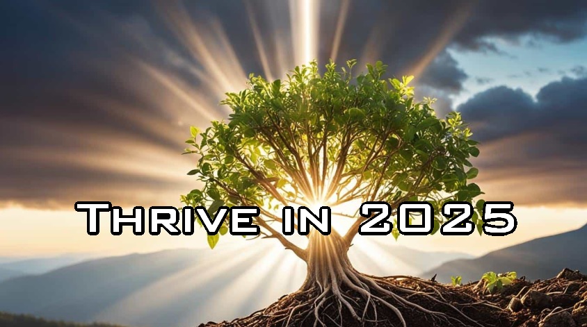 Thrive in 2025