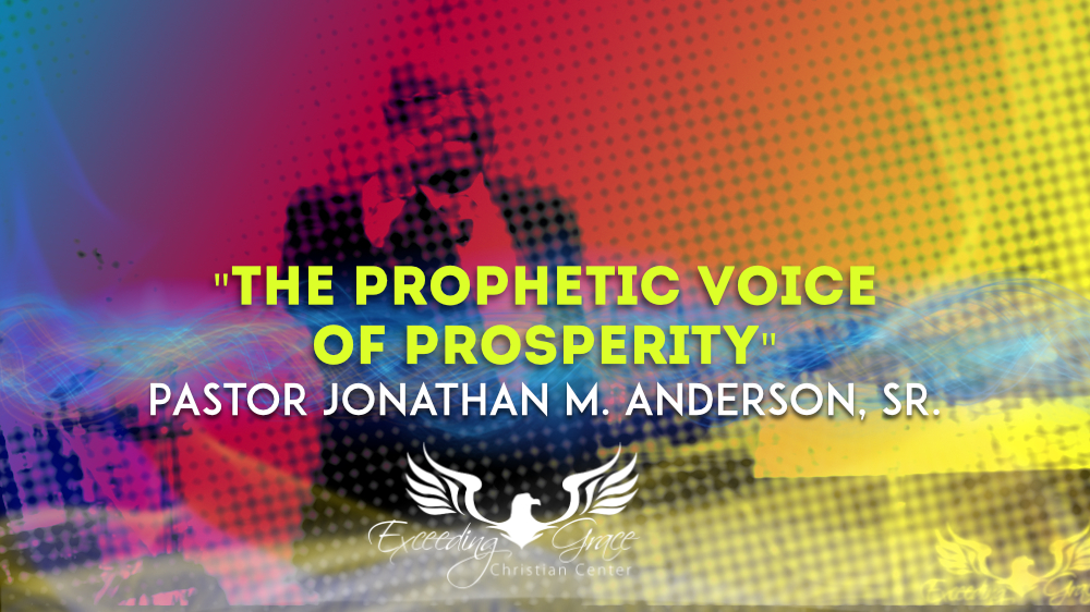 The Prophetic Voice of Prosperity