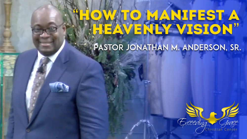 How to Manifest a Heavenly Vision