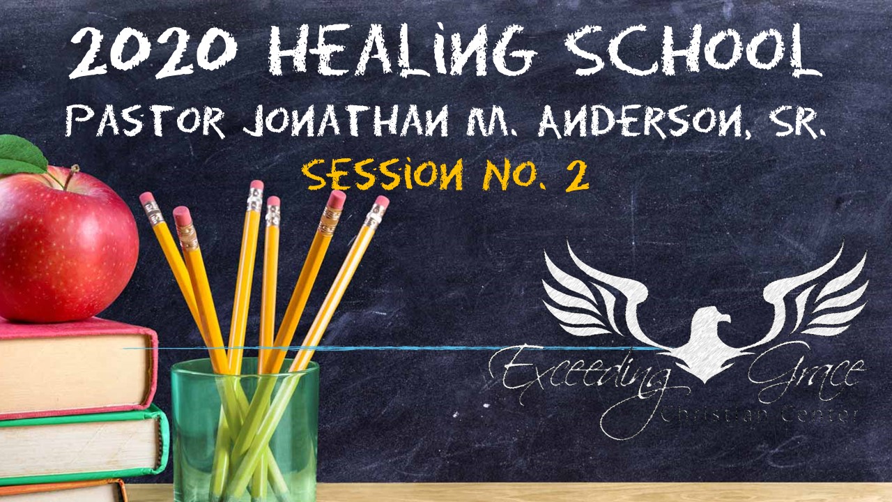 2020 Healing School  Session 1