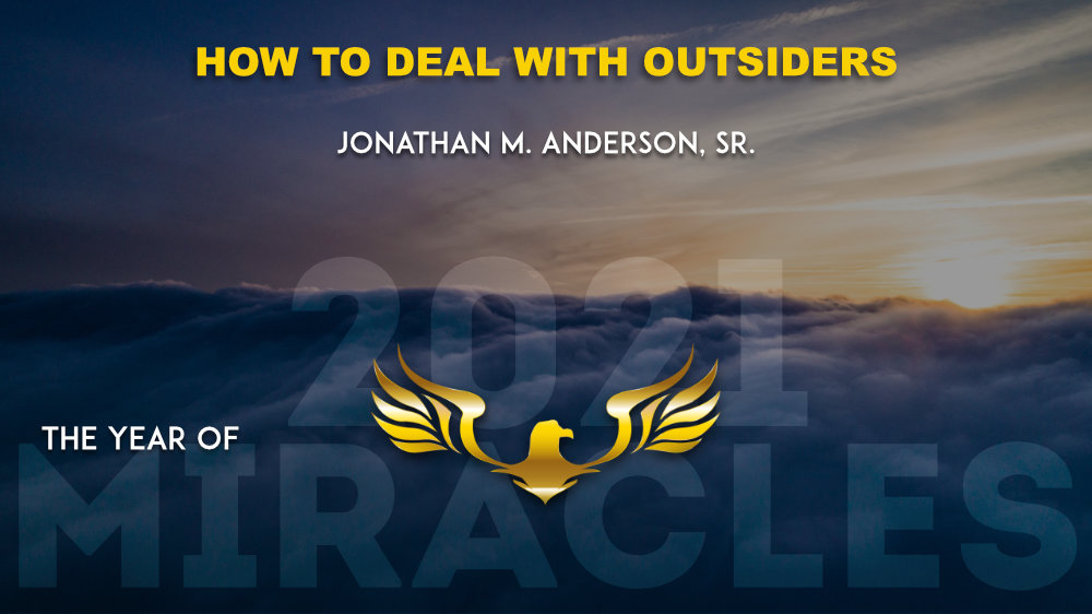 How to Deal with Outsiders