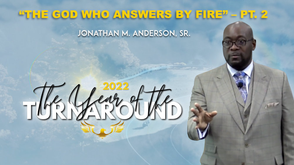 The God Who Answers by Fire Part 2