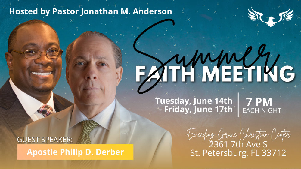 2022 Summer Faith Meeting  Night 1
