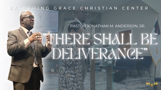 There Shall Be Deliverance