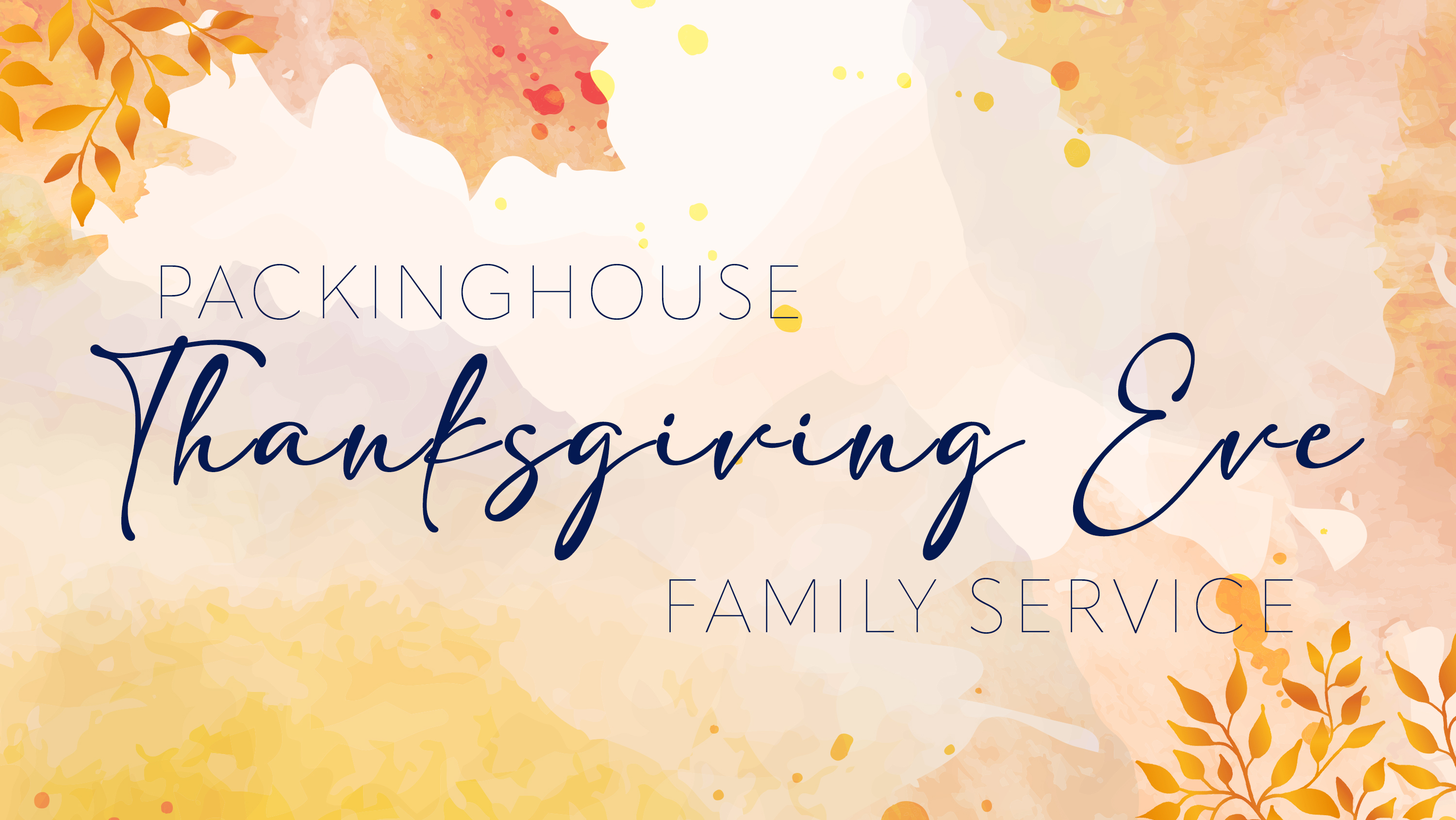 Thanksgiving Eve Family Service 2022