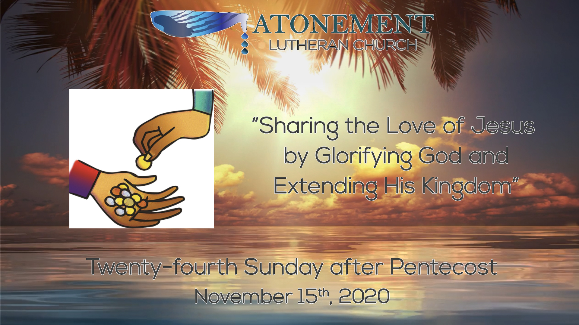 Nov. 15, 2020, 24th Sunday after Pentecost