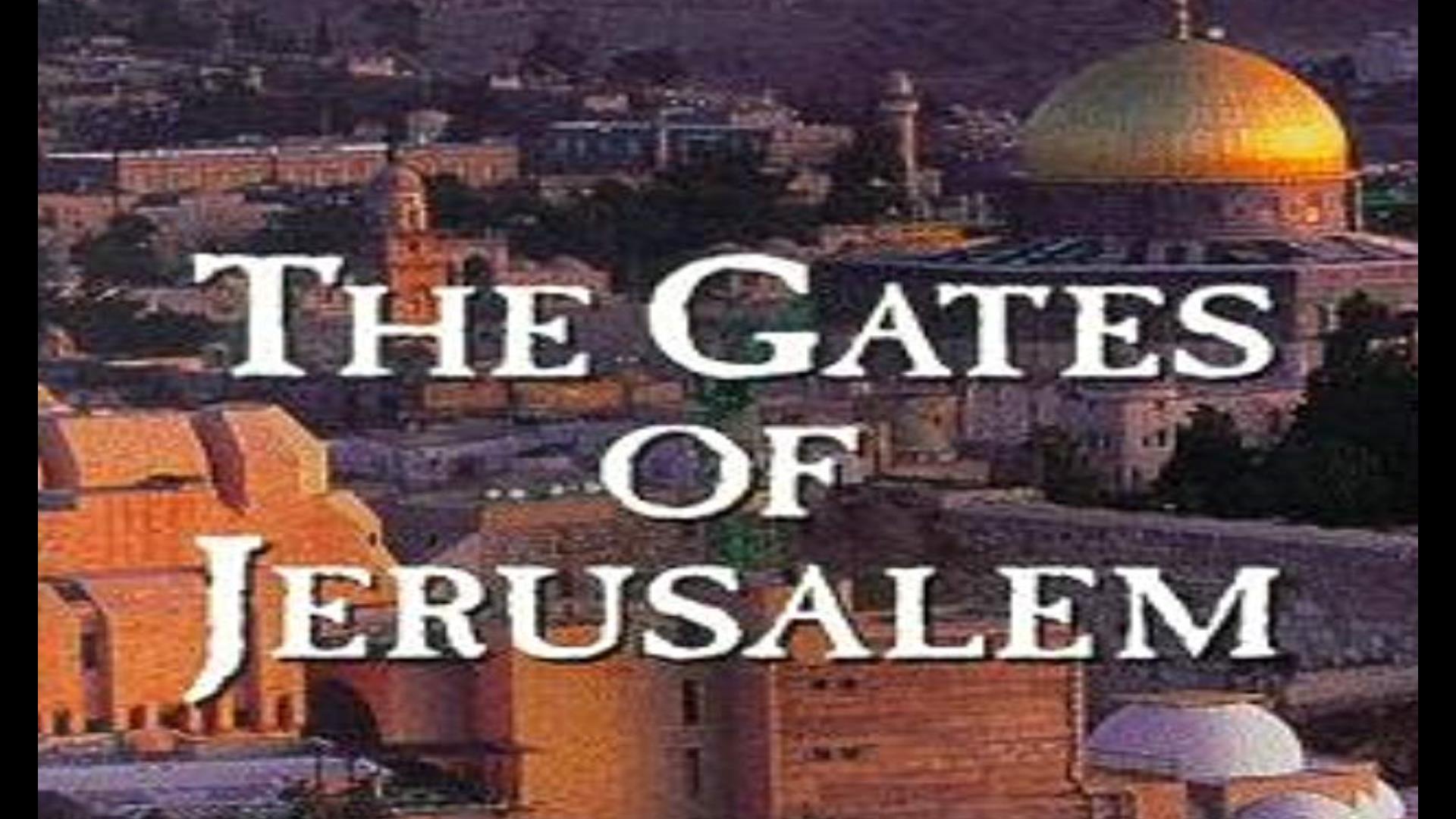 Gates Of Jerusalem