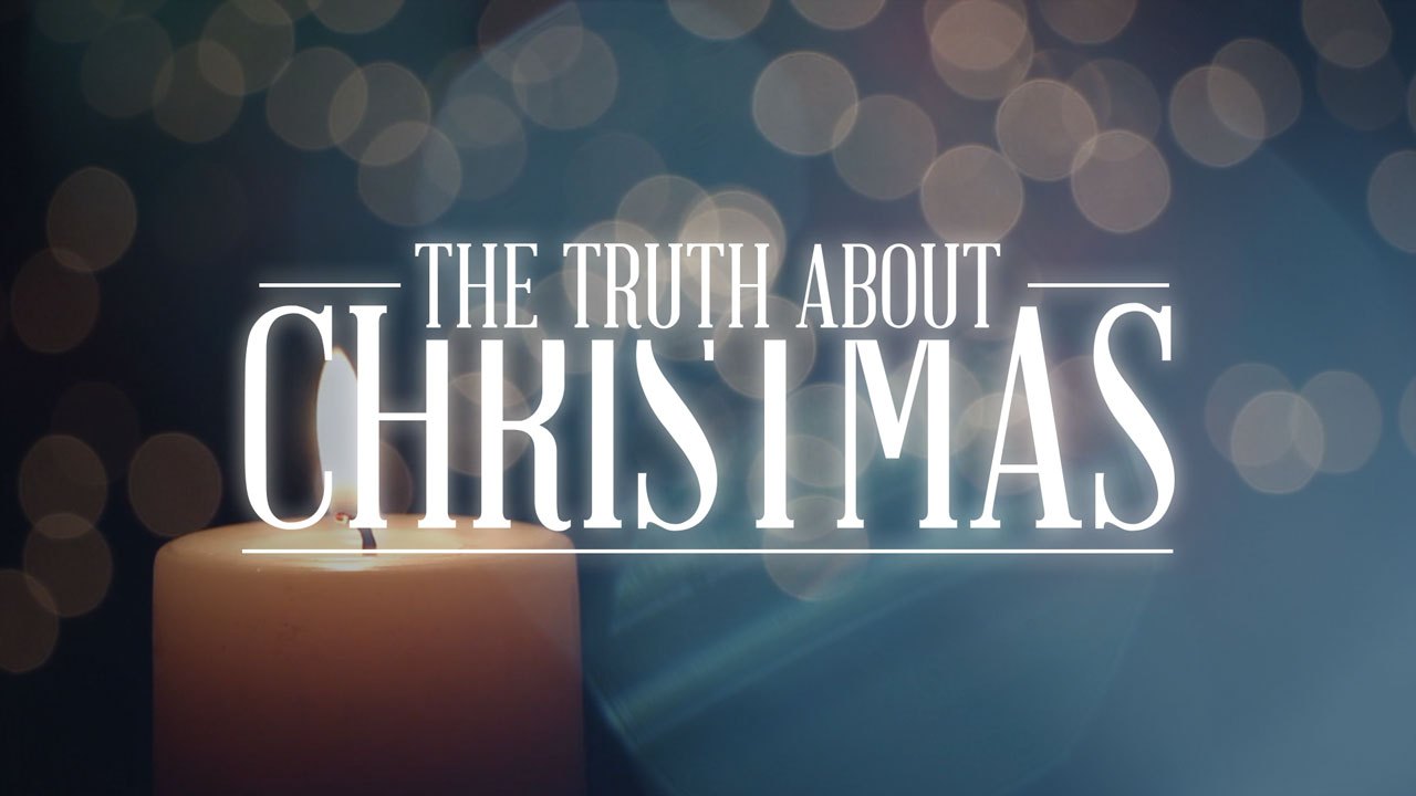 Truth About Christmas