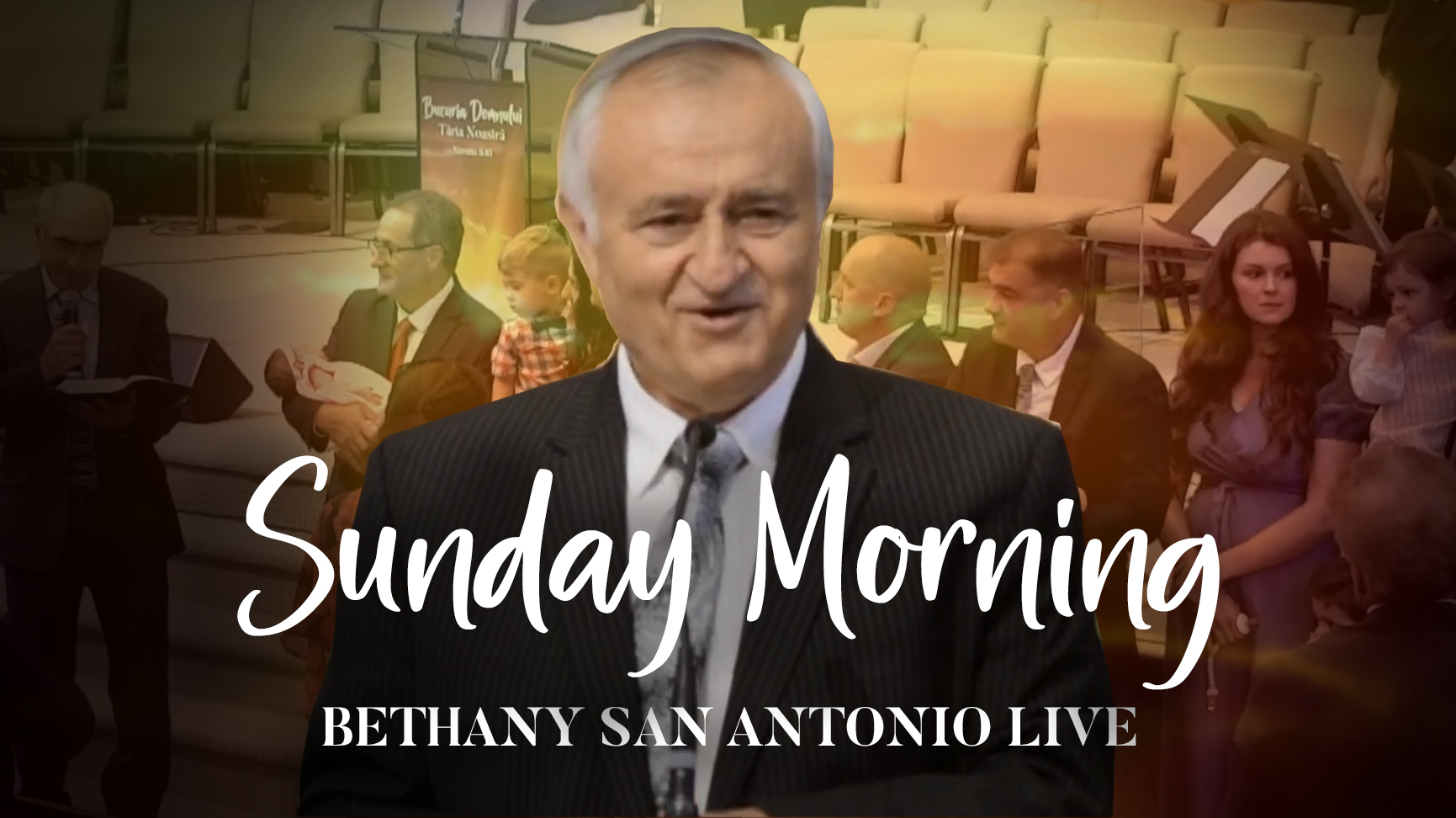 Sunday AM 5152022 Bethany San Antonio