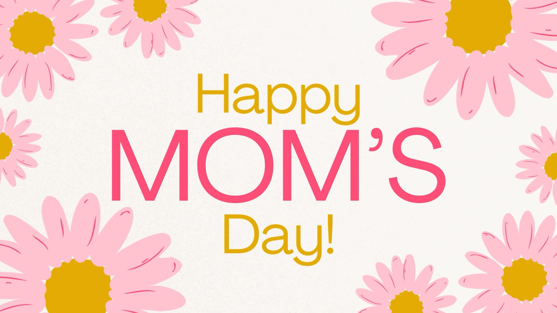 MOM'S DAY 2025