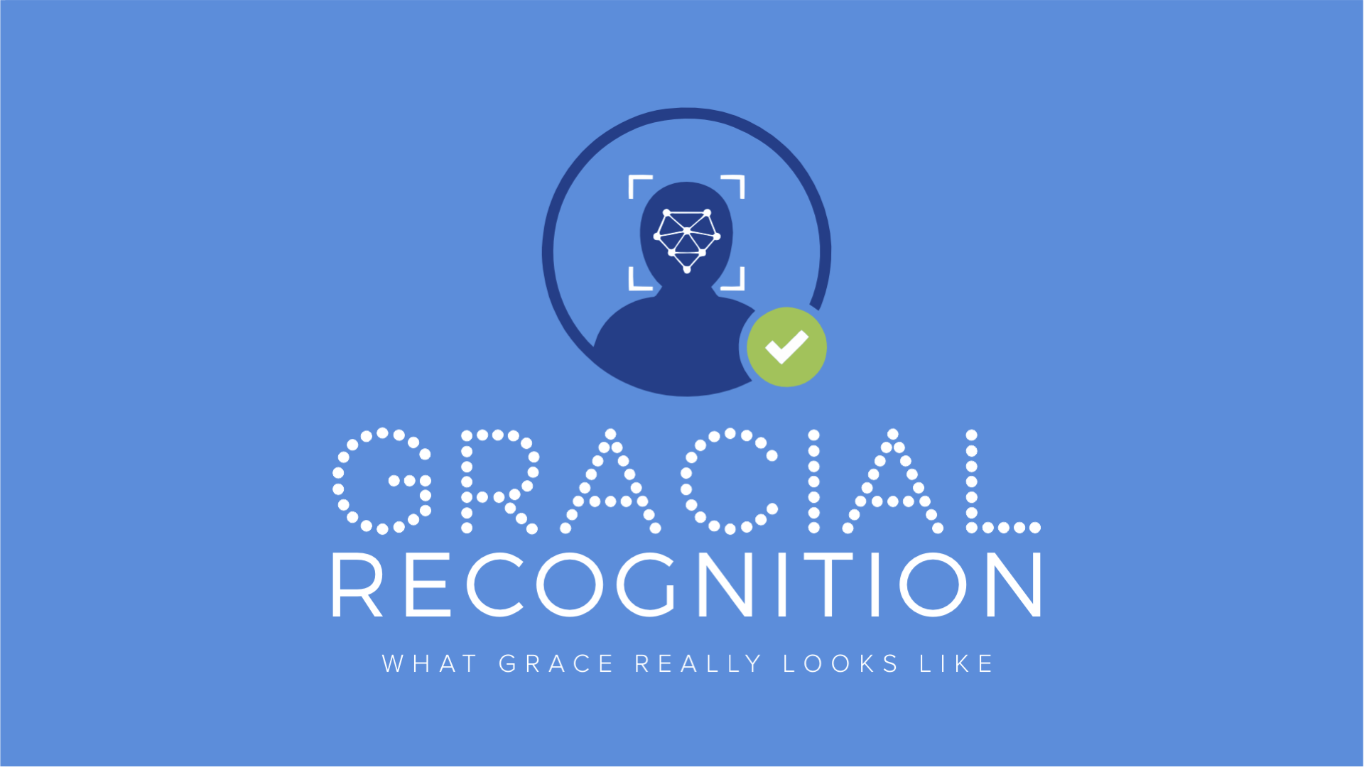 GRACIAL RECOGNITION: Spiritual Gifts of Grace