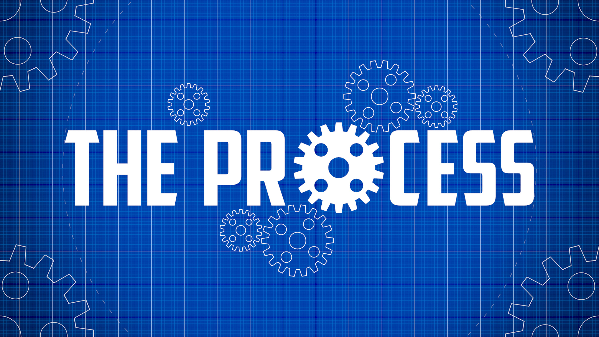 THE PROCESS - TRANSFORMATION
