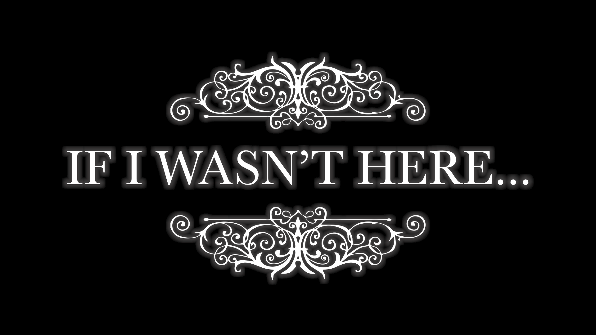 IF I WASN'T HERE-The Holy Spirit