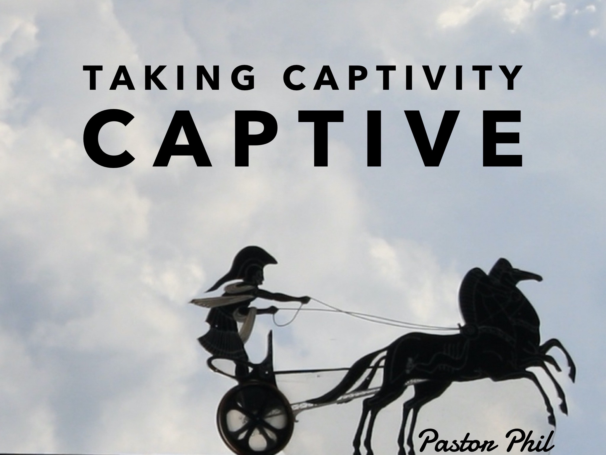 Taking Captivity Captive