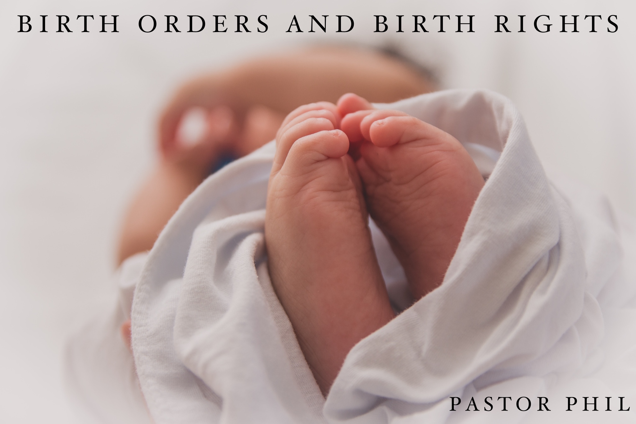 Birth Orders and Birth Rights